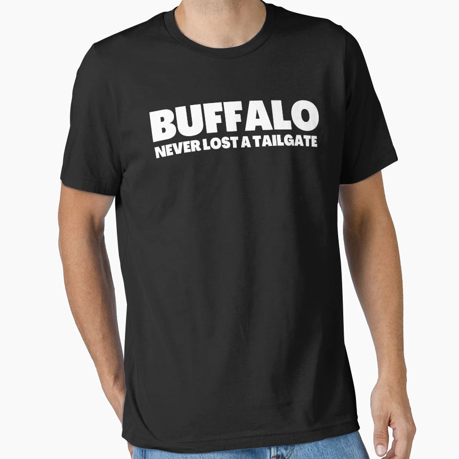 Buffalo Never Lost Tailgate Bold T-Shirt - Casual Everyday Wear Unisex - T-Shirt, Sweatshirt, Hoodie