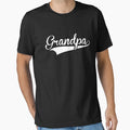 Grandpa Family T-Shirt - Casual Everyday Wear Unisex - T-Shirt, Sweatshirt, Hoodie