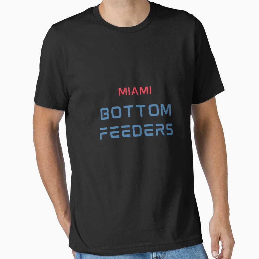 Miami Bottom Feeders T-Shirt - Minimalist Print Men Women - T-Shirt, Sweatshirt, Hoodie