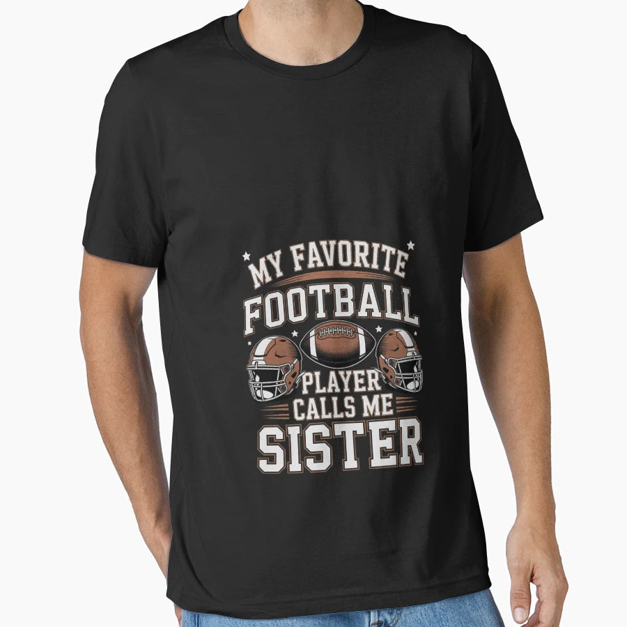 My Favorite Football Player Calls Me T-Shirt - Aesthetic Graphic Men Women - T-Shirt, Sweatshirt, Hoodie