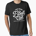 Tired Moms T Ball Moms Club T-Shirt - Streetwear Style Unisex - T-Shirt, Sweatshirt, Hoodie