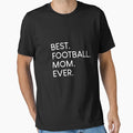 Football Mom Soccer Game T-Shirt - Unique Graphic for Adults - T-Shirt, Sweatshirt, Hoodie