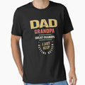 Dad Grandpa Great Grandpa Just Keep T-Shirt - Graphic Print for Adults - T-Shirt, Sweatshirt, Hoodie