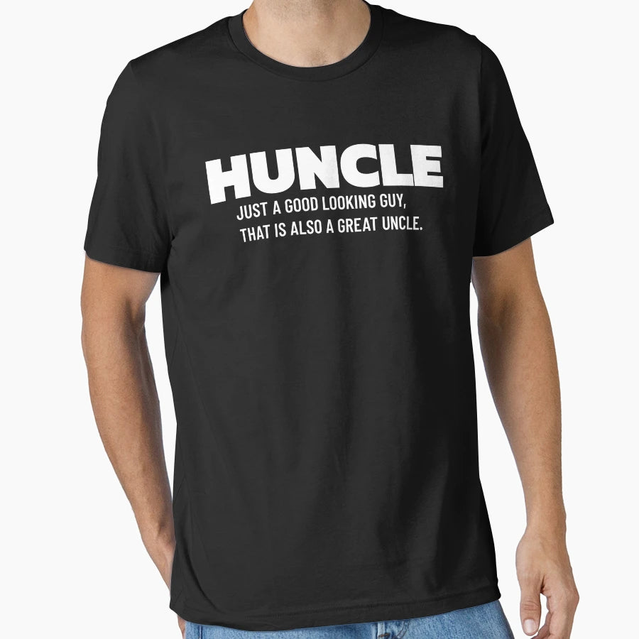 Huncle Funny Uncle Hunk Uncle T-Shirt - Fun Novelty Design Men Women - T-Shirt, Sweatshirt, Hoodie