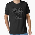 Gen X T-Shirt - Aesthetic Graphic for Adults - T-Shirt, Sweatshirt, Hoodie