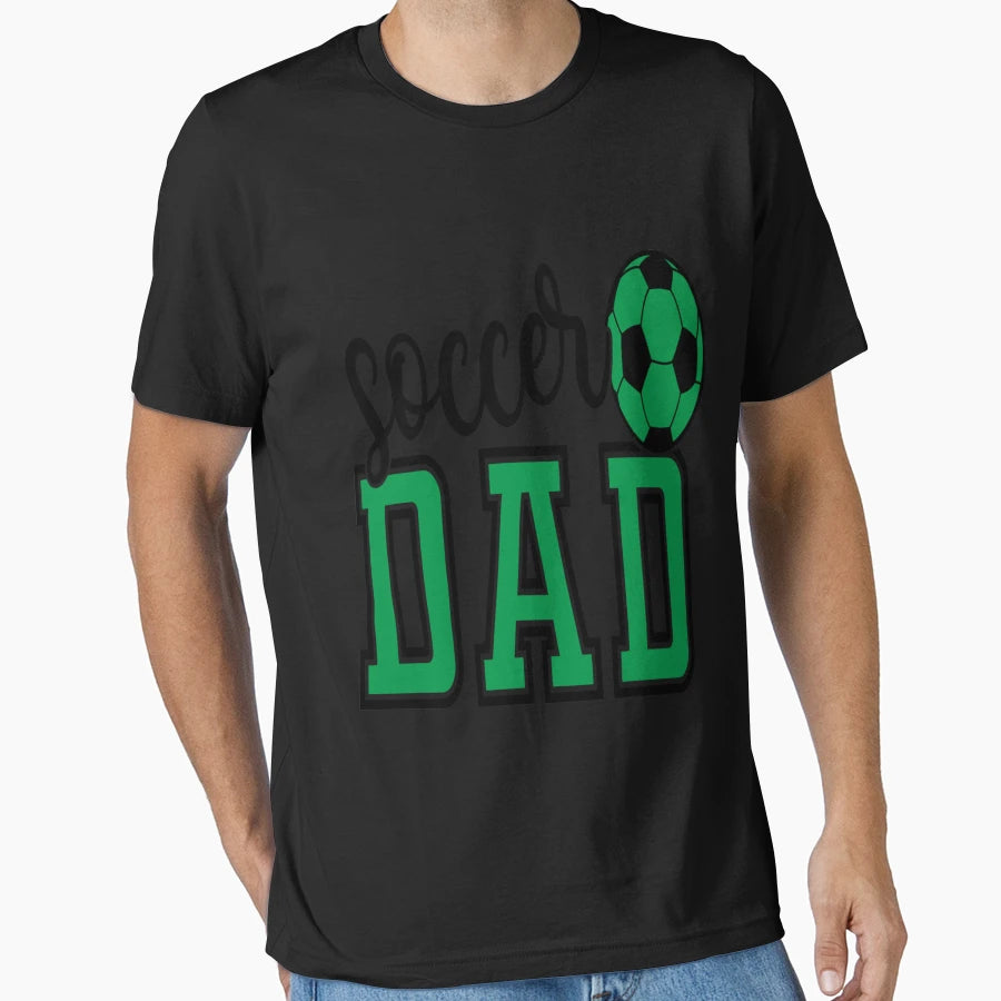 Soccer Dad Gifts T-Shirt - Graphic Print Unisex - T-Shirt, Sweatshirt, Hoodie