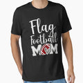 Flag Football Mom Funny Moms T-Shirt - Minimalist Print Men Women - T-Shirt, Sweatshirt, Hoodie