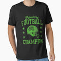 Fantasy Football Champion T-Shirt - Novelty Apparel Men Women - T-Shirt, Sweatshirt, Hoodie