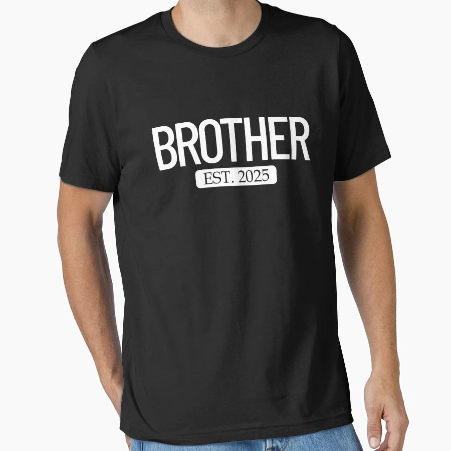 Brother Est 2025 New Bigger Brother Gift T-Shirt - Novelty Apparel Unisex - T-Shirt, Sweatshirt, Hoodie
