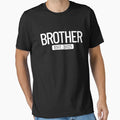 Brother Est 2025 New Bigger Brother Gift T-Shirt - Novelty Apparel Unisex - T-Shirt, Sweatshirt, Hoodie