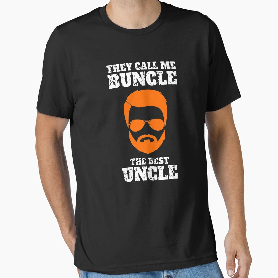 They Call Me Buncle Best Uncle Beard T-Shirt - Minimalist Print Unisex - T-Shirt, Sweatshirt, Hoodie