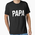 Papa Grandfather Funny Fathers Day T-Shirt - Novelty Apparel Men Women - T-Shirt, Sweatshirt, Hoodie