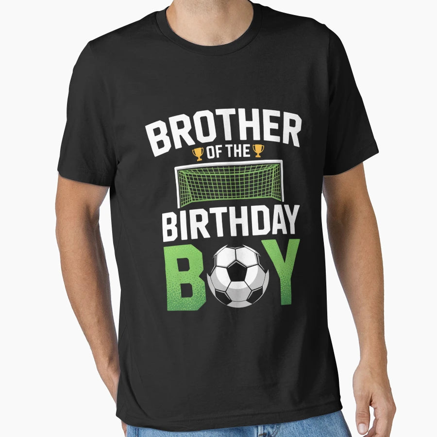 Soccer Brother Birthday Party Soccer T-Shirt - Novelty Apparel Unisex - T-Shirt, Sweatshirt, Hoodie