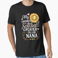 My Favorite Softball Player Calls Me Nana T-Shirt - Streetwear Style Unisex - T-Shirt, Sweatshirt, Hoodie