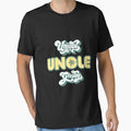 Unique And Groovy Uncle T-Shirt - Fun Novelty Design Men Women - T-Shirt, Sweatshirt, Hoodie