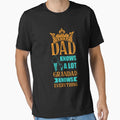 Dad Knows Lot Granddad Knows T-Shirt - Unique Graphic for Adults - T-Shirt, Sweatshirt, Hoodie