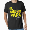El Mejor Papa T-Shirt - Unique Graphic Unisex - T-Shirt, Sweatshirt, Hoodie