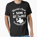 2Nd Best American Football Player But T-Shirt - Unique Graphic Men Women - T-Shirt, Sweatshirt, Hoodie