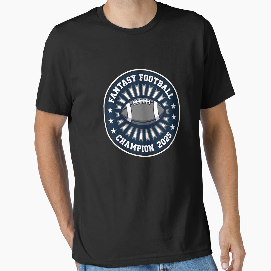 Fantasy Football Champion 2025 T-Shirt - Casual Everyday Wear for Adults - T-Shirt, Sweatshirt, Hoodie
