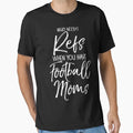 Funny Mother Gift Who Needs Refs When T-Shirt - Minimalist Print Men Women - T-Shirt, Sweatshirt, Hoodie