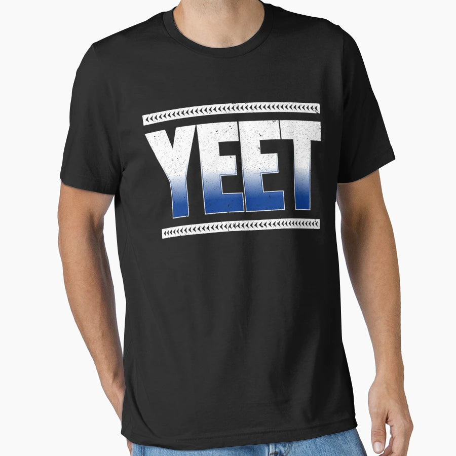 Yeet T-Shirt - Streetwear Style Men Women - T-Shirt, Sweatshirt, Hoodie