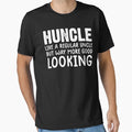 Huncle Definition Huncle Like T-Shirt - Aesthetic Graphic for Adults - T-Shirt, Sweatshirt, Hoodie