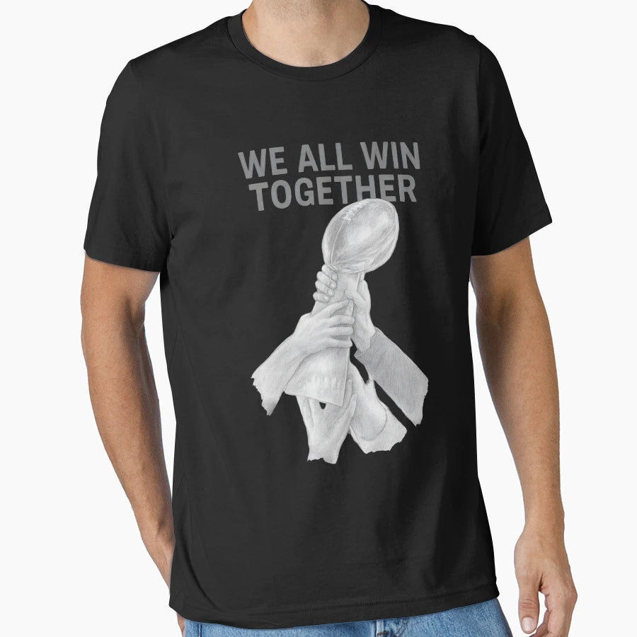 We All Win Together Seattle Football T-Shirt - Trendy Graphic for Adults - T-Shirt, Sweatshirt, Hoodie