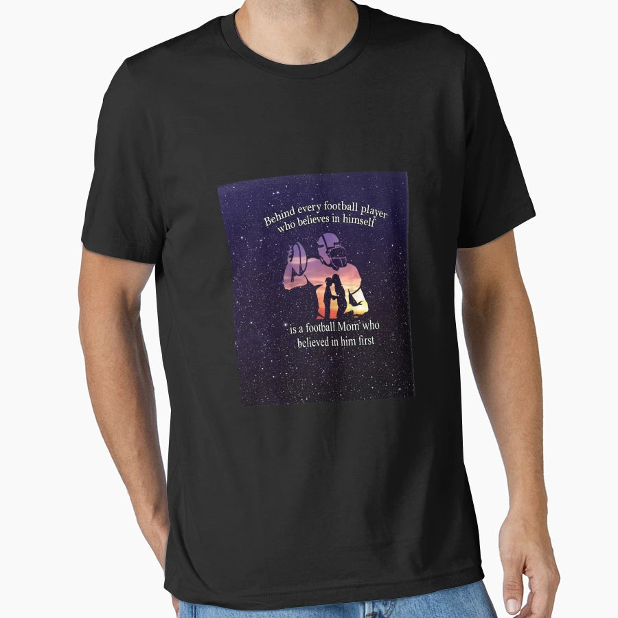 Behind Every Football Player Light T-Shirt - Graphic Print for Adults - T-Shirt, Sweatshirt, Hoodie