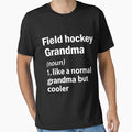 Field Hockey Grandma T-Shirt - Minimalist Print Unisex - T-Shirt, Sweatshirt, Hoodie
