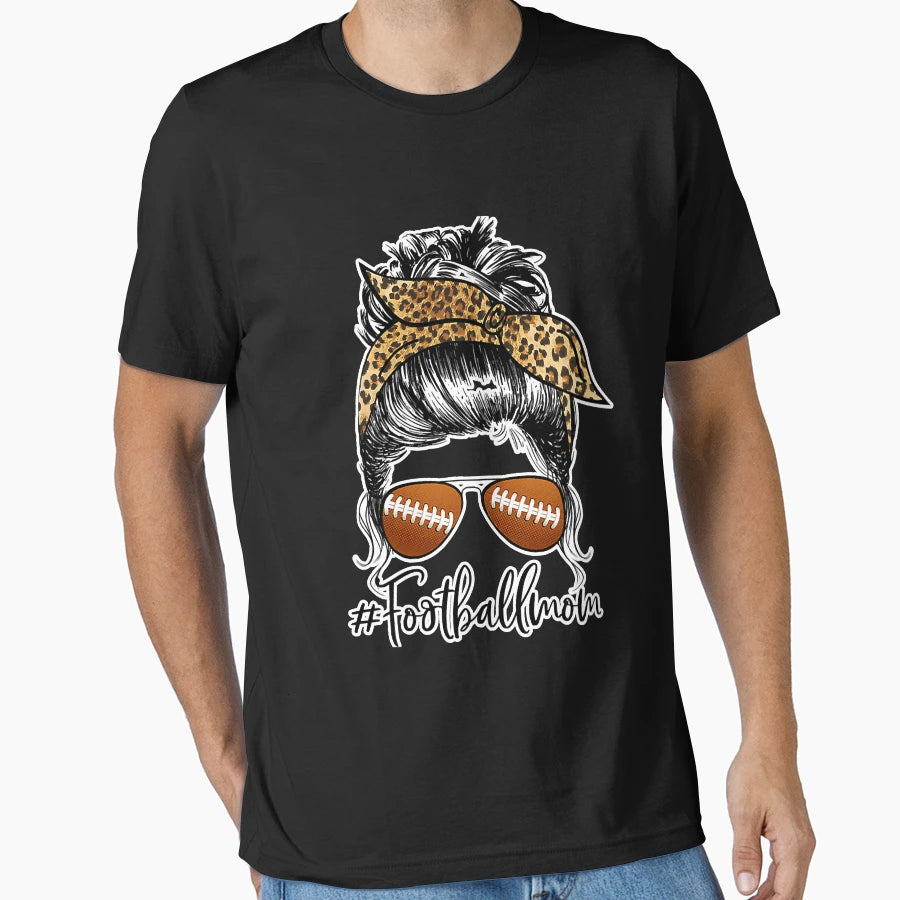 Football Mom Life Messy Bun Sport Active T-Shirt - Aesthetic Graphic Unisex - T-Shirt, Sweatshirt, Hoodie