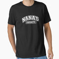 Nanas Favorite Grandma Gift T-Shirt - Streetwear Style for Adults - T-Shirt, Sweatshirt, Hoodie