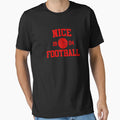 Nice Football Athletic College 2 T-Shirt - Casual Everyday Wear Unisex - T-Shirt, Sweatshirt, Hoodie