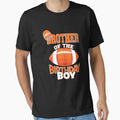 Brother Birthday American Football T-Shirt - Casual Everyday Wear Unisex - T-Shirt, Sweatshirt, Hoodie