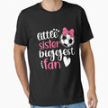 Little Sister Biggest Fan Soccer T-Shirt - Minimalist Print Men Women - T-Shirt, Sweatshirt, Hoodie