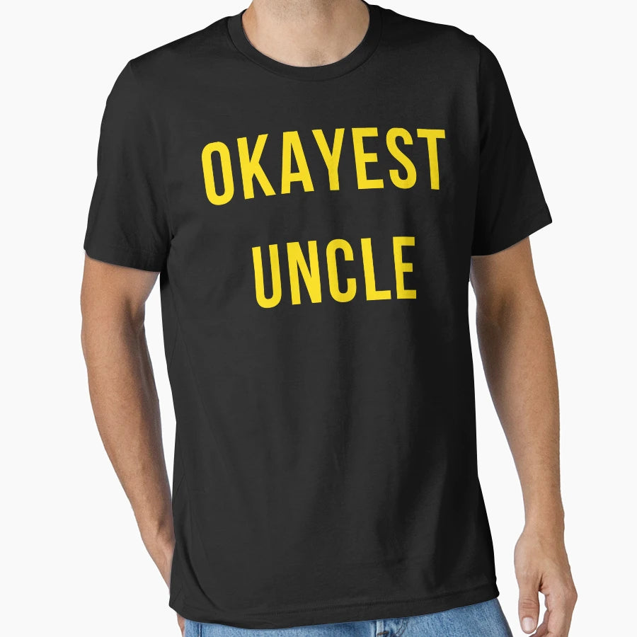 Okayest Uncle T-Shirt - Trendy Graphic Men Women - T-Shirt, Sweatshirt, Hoodie