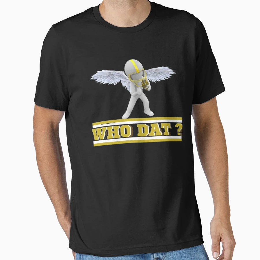 Who Dat Football T-Shirt - Graphic Print for Adults - T-Shirt, Sweatshirt, Hoodie