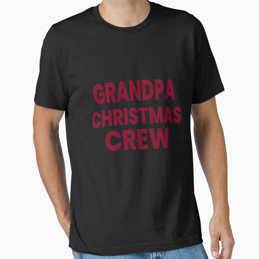 Grandpa Crew Matching Family Holiday T-Shirt - Unique Graphic Unisex - T-Shirt, Sweatshirt, Hoodie