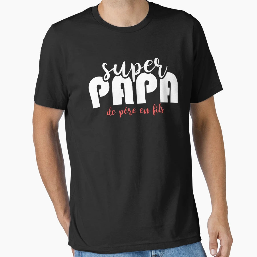 Super Papa De P Re En Fils T-Shirt - Unique Graphic for Adults - T-Shirt, Sweatshirt, Hoodie