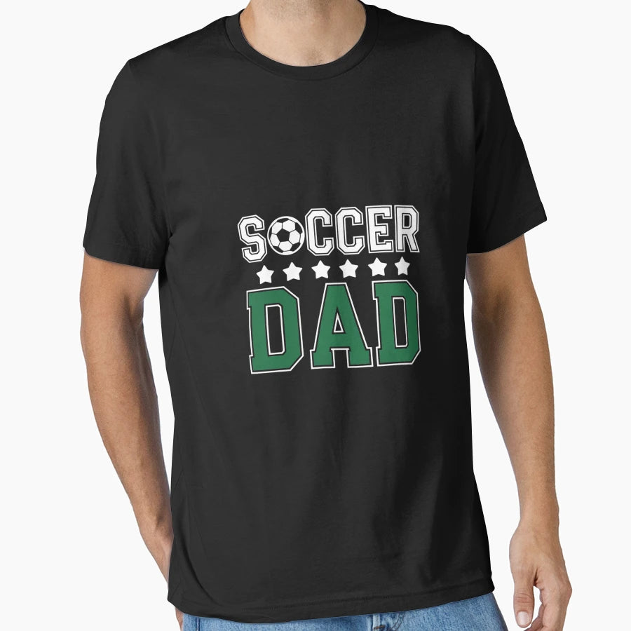 Soccer Dad Father Family T-Shirt - Casual Everyday Wear for Adults - T-Shirt, Sweatshirt, Hoodie