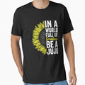 World Full Grandmas Be Juju Juju T-Shirt - Custom Art Print for Adults - T-Shirt, Sweatshirt, Hoodie