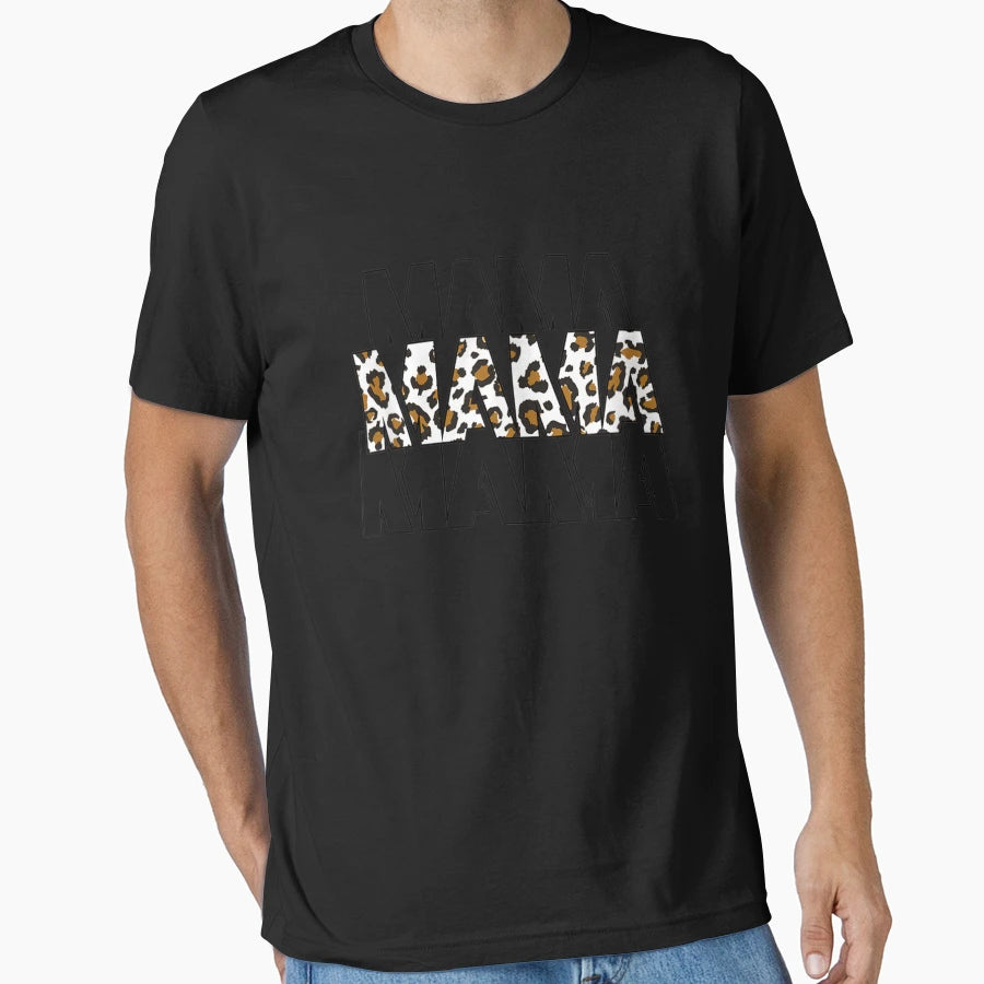 Leopard Mama Mom Life Funny Mama T-Shirt - Unique Graphic Men Women - T-Shirt, Sweatshirt, Hoodie