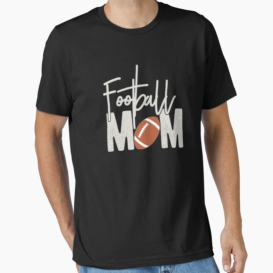 Football Mom Funny Football Lover Gift T-Shirt - Graphic Print for Adults - T-Shirt, Sweatshirt, Hoodie