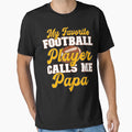 My Favorite Football Player Calls Me T-Shirt - Custom Art Print Unisex - T-Shirt, Sweatshirt, Hoodie