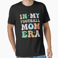 My Football Mom Era Groovy T-Shirt - Graphic Print Men Women - T-Shirt, Sweatshirt, Hoodie
