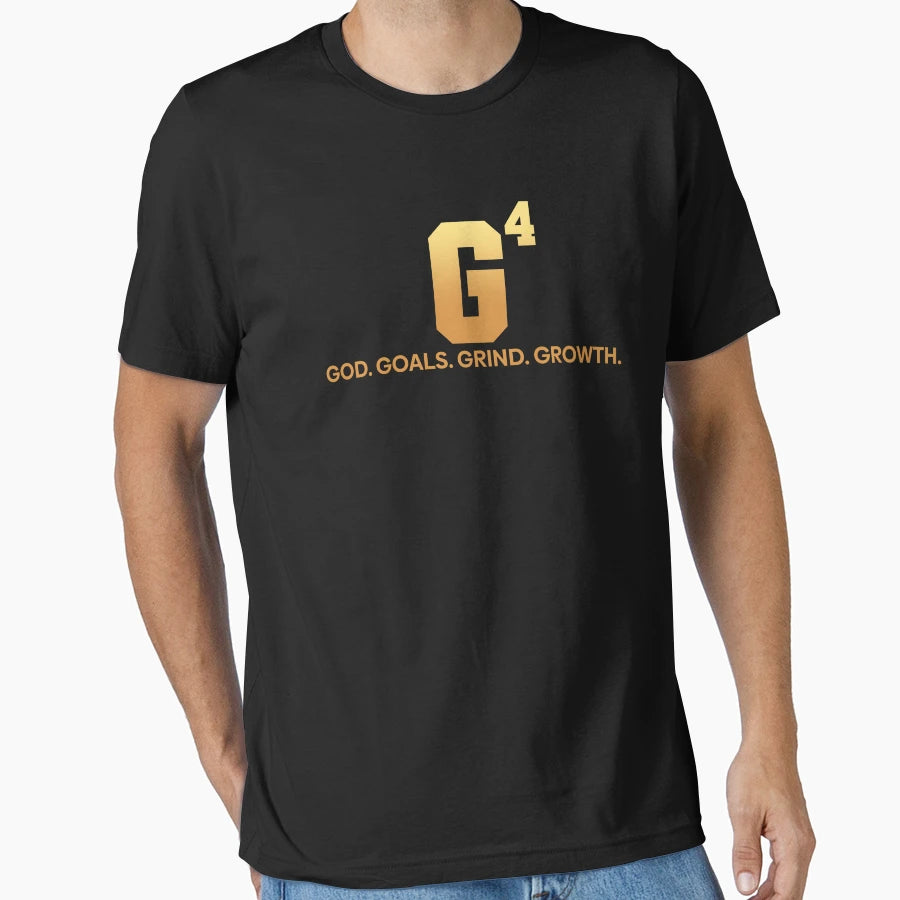 G4 God Goals Grind Growth T-Shirt - Minimalist Print Unisex - T-Shirt, Sweatshirt, Hoodie