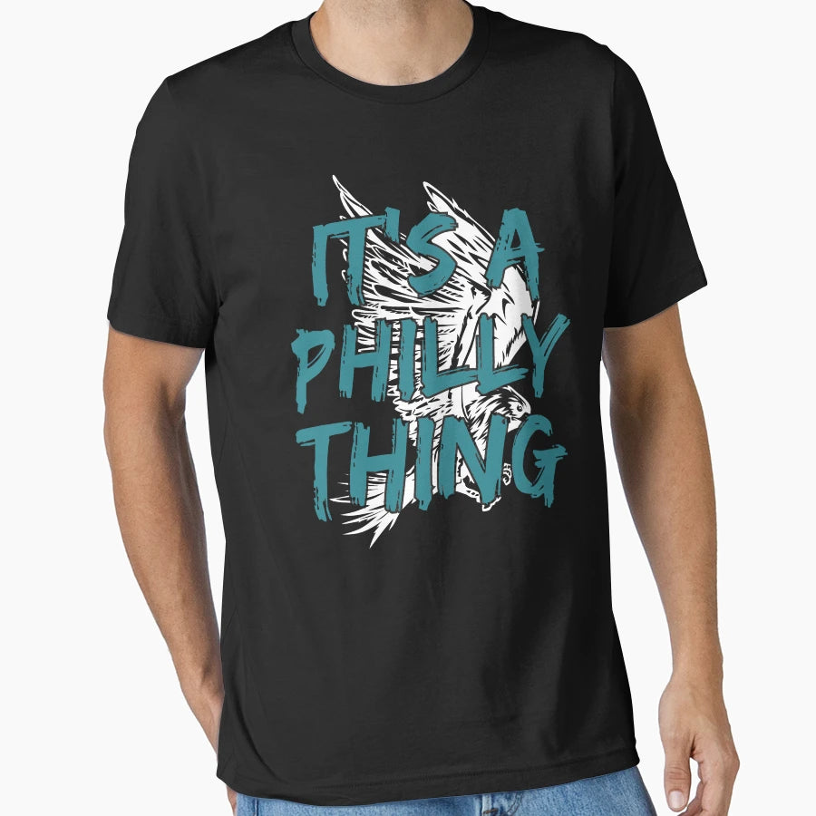 Its Philly Thing Its Philadelphia T-Shirt - Novelty Apparel for Adults - T-Shirt, Sweatshirt, Hoodie