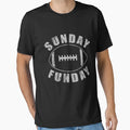 Sunday Funday Football Sports T-Shirt - Fun Novelty Design Men Women - T-Shirt, Sweatshirt, Hoodie