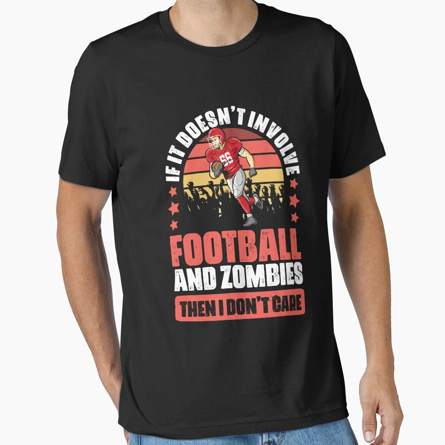 Funny Football Game Zombie Apocalypse T-Shirt - Graphic Print Men Women - T-Shirt, Sweatshirt, Hoodie