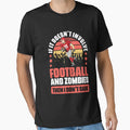 Funny Football Game Zombie Apocalypse T-Shirt - Graphic Print Men Women - T-Shirt, Sweatshirt, Hoodie