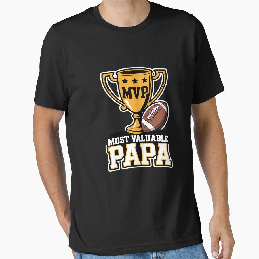 Most Valuable Papa Football Lover T-Shirt - Minimalist Print Men Women - T-Shirt, Sweatshirt, Hoodie